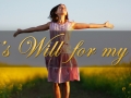 sermonseries-godswillformylife-webbanner.jpg